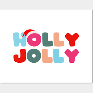 HOLLY JOLLY CHRISTMAS Posters and Art